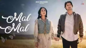 Mal Mal Lyrics - B Praak