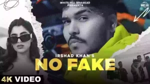 No Fake Lyrics - Irshad Khan 