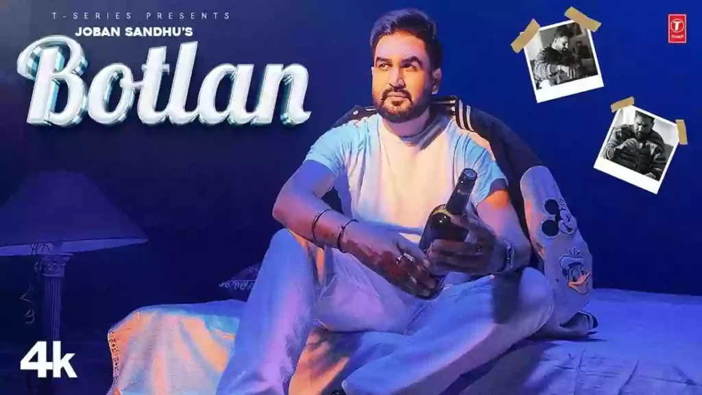 Botlan Lyrics - Joban Sandhu Botlan Lyrics - Joban Sandhu
