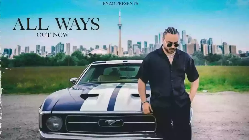 All Ways Lyrics - Enzo