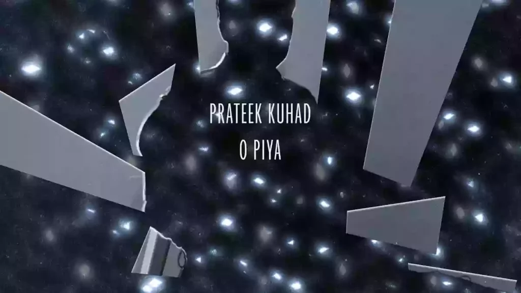 O Piya Lyrics - Prateek Kuhad O Piya Lyrics - Prateek Kuhad