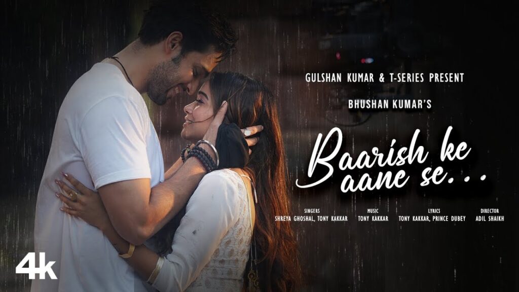 Baarish Ke Aane Se Lyrics - Shreya Ghoshal & Tony Kakkar