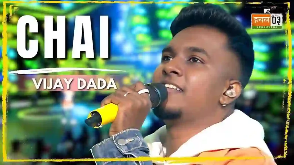 Chai Lyrics - Vijay Dada Chai Lyrics - Vijay Dada