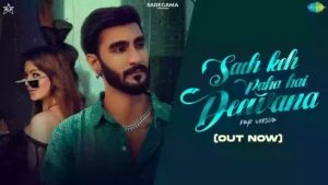 Sach Keh Raha Hai Deewana Lyrics - KK