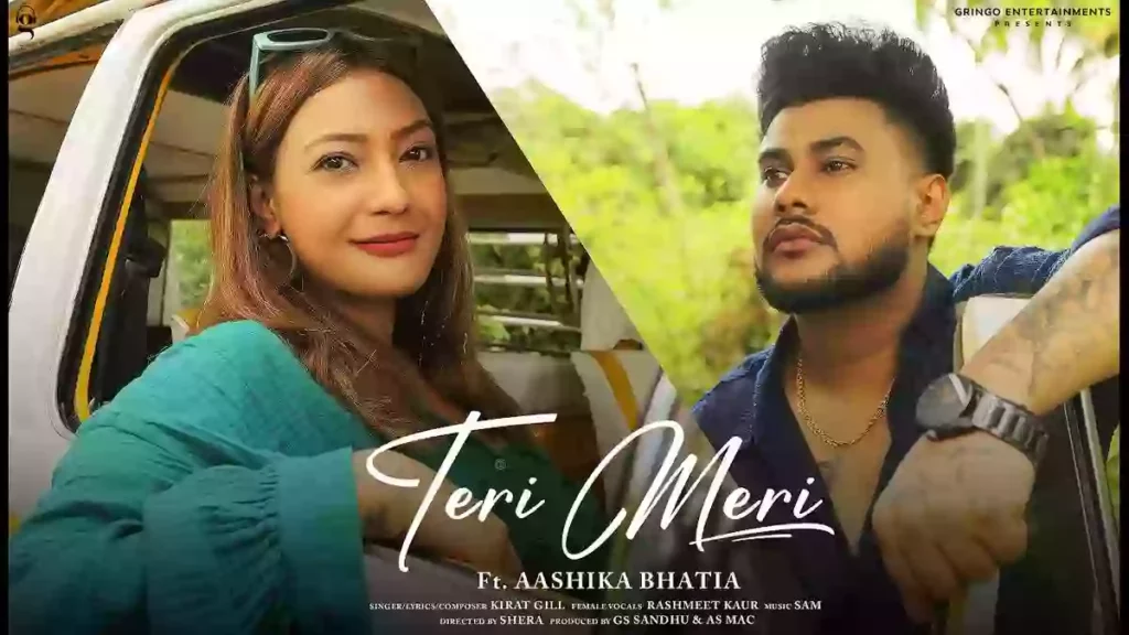 Teri Meri Lyrics - Kirat Gill & Rashmeet Kaur