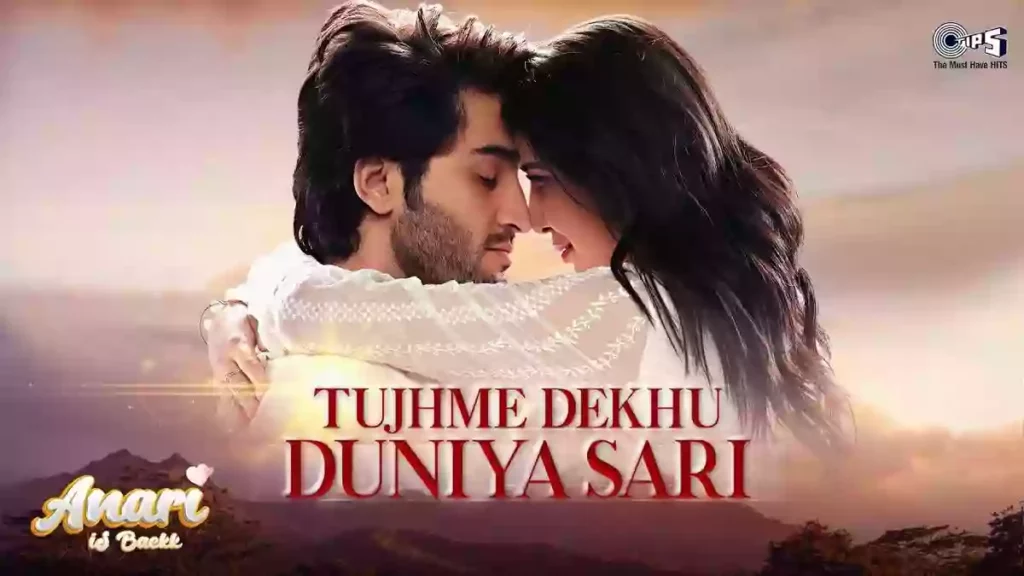 Tujhme Dekhu Duniya Sari Lyrics - Dev Negi & Palak Muchhal Tujhme Dekhu Duniya Sari Lyrics - Dev Negi & Palak Muchhal