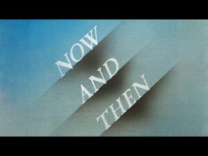 Now And Then Lyrics - The Beatles