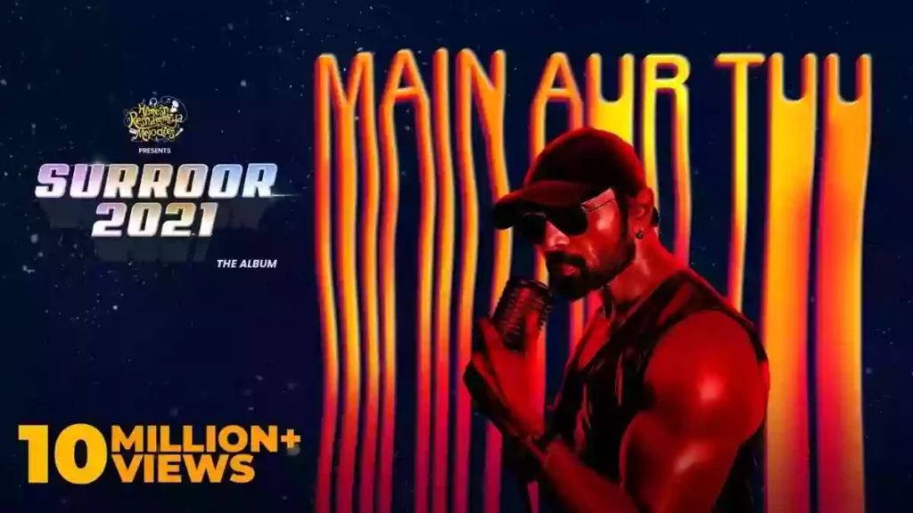 Main Aur Tuu Lyrics - Himesh Reshammiya