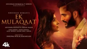 Ek Mulaqaat Lyrics - Vishal Mishra & Shreya Ghoshal 