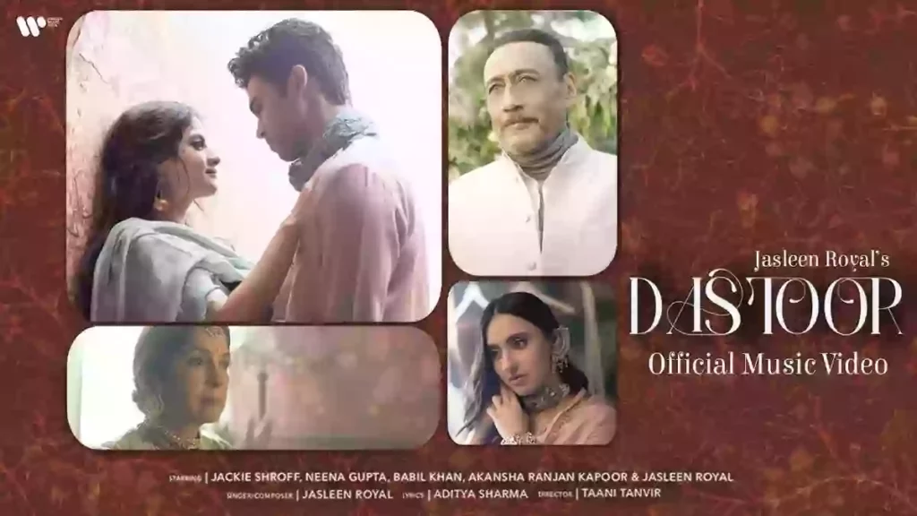 Dastoor Lyrics - Jasleen Royal Dastoor Lyrics - Jasleen Royal