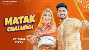 Matak Chalungi Lyrics - Sapna Choudhary