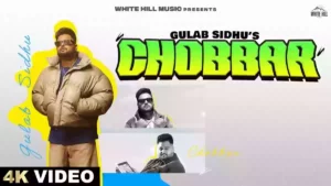 Chobbar Lyrics - Gulab Sidhu & Gurlez Akhtar
