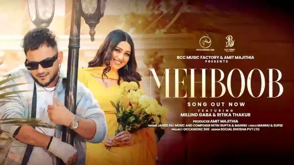 Mehboob Lyrics - Javed Ali & Millind Gaba