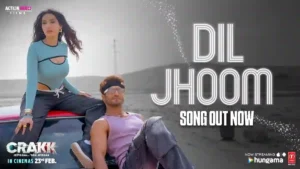 Dil Jhoom Lyrics - Crakk