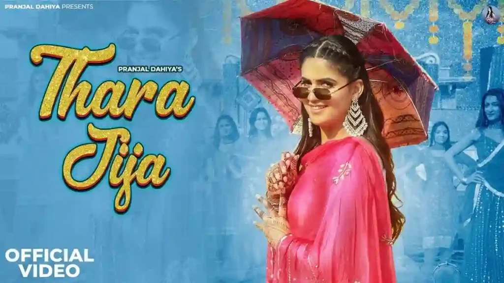 Thara Jija Lyrics - Pranjal Dahiya