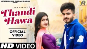Thandi Hawa Lyrics - Ashu Dhakal 