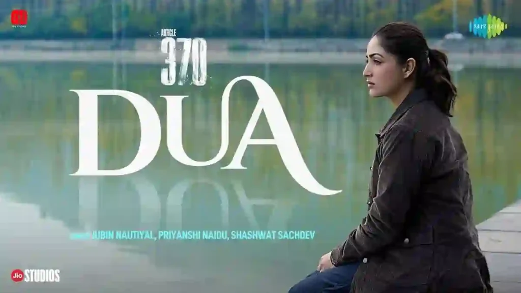 Dua Lyrics - Jubin Nautiyal & Shashwat Sachdev