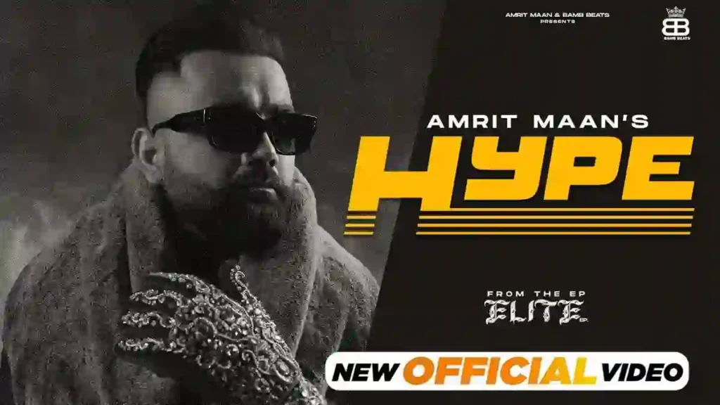 Hype Lyrics - Amrit Maan