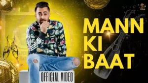 Mann Ki Baat Lyrics - Sharry Maan 