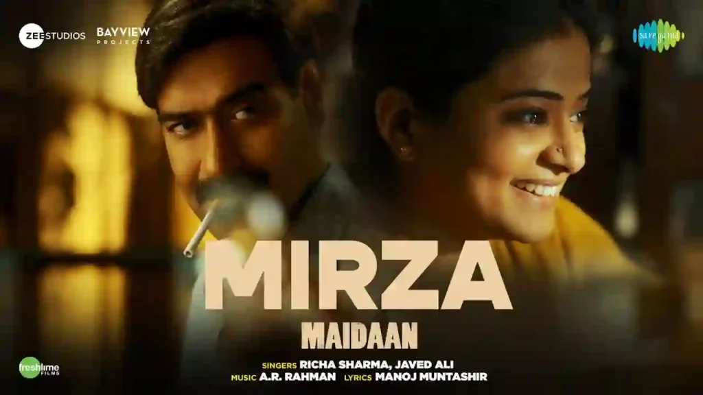 Mirza Lyrics - Maidaan