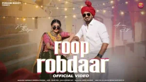 Roop Robdaar Lyrics - Raj Mawar And Manisha Sharma 