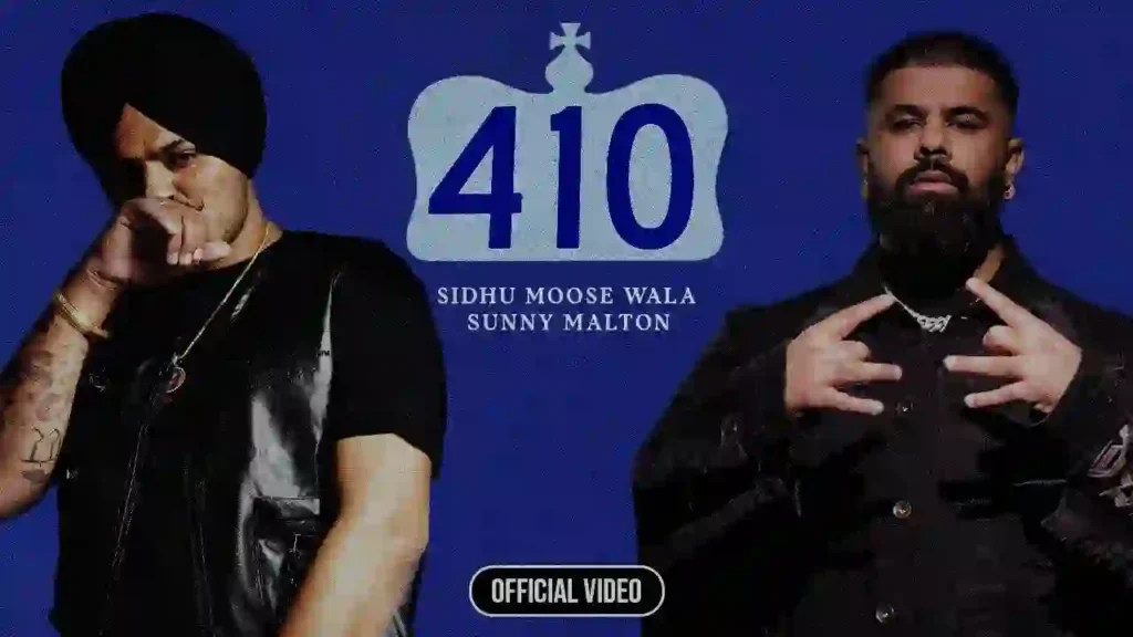 410 Lyrics - Sidhu Moose Wala